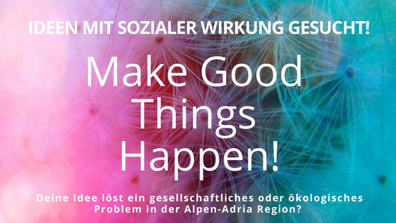Cover zum Ideenwettbewerb "Make good things happen!"
